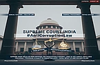 Supreme Court Probes Section 17A Need in IPC-Led Corruption Cases