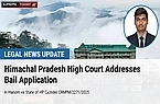 Himachal Pradesh High Court Addresses Bail Application in Hariom vs State of HP Case Under CRMPM/2271/2025