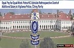 Equal Pay for Equal Work: Patna HC Upholds Retrospective Grant of Additional Salary to Vigilance Police, Citing Parity