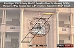 Employer Can't Deny MACP Benefits Due to Missing ACRs; Merger of Pay Scales Not a Promotion: Rajasthan High Court